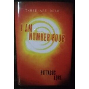I Am Number Four by Pittacus Lore – 2010 Sci‑Fi YA Novel HC